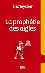 Prophétie aigles d'occasion  Livré partout en France