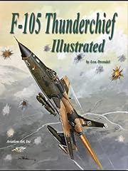 105 thunderchief illustrated for sale  Delivered anywhere in UK