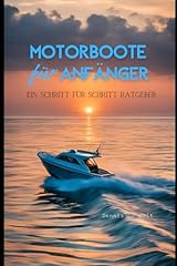 Motorboote anfänger schritt gebraucht kaufen  Wird an jeden Ort in Deutschland