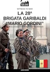 28a brigata garibaldi usato  Spedito ovunque in Italia 