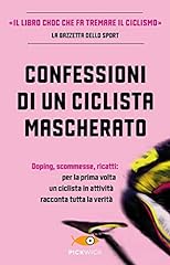 Confessioni ciclista mascherat usato  Spedito ovunque in Italia 