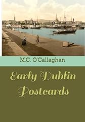 Early dublin postcards for sale  Delivered anywhere in UK