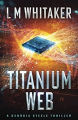 Titanium web technothriller for sale  Delivered anywhere in USA 