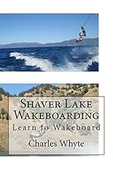 Shaver lake wakeboarding for sale  Delivered anywhere in UK