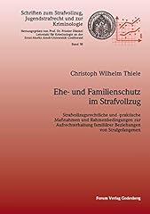 Ehe familienschutz strafvollzu gebraucht kaufen  Wird an jeden Ort in Deutschland