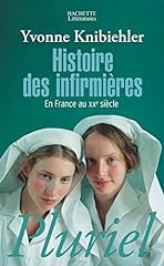 Histoire infirmières xxe d'occasion  Livré partout en Belgiqu