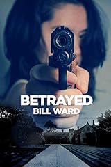 Betrayed for sale  Delivered anywhere in UK