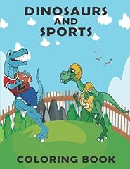 Dinosaurs sports coloring for sale  Delivered anywhere in UK