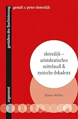 Sloterdijk aristokratisches mi gebraucht kaufen  Wird an jeden Ort in Deutschland