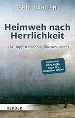 Heimweh herrlichkeit trappist gebraucht kaufen  Wird an jeden Ort in Deutschland