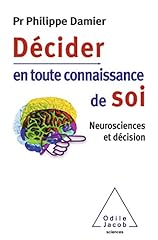 Décider connaissance neurosci d'occasion  Livré partout en Belgiqu