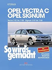 Occasion, Opel Vectra C 3/02 bis 7/08, Opel Signum 5/03 bis 7/08: d'occasion  Livré partout en France