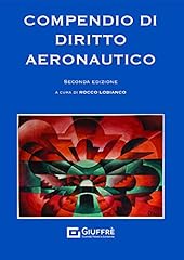 Compendio diritto aeronautico usato  Spedito ovunque in Italia 