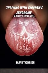 Thriving sjogren syndrome for sale  Delivered anywhere in USA 