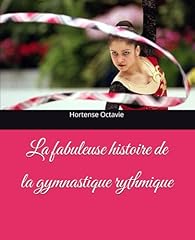 Fabuleuse histoire gymnastique d'occasion  Livré partout en France