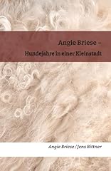 Angie briese hundejahre for sale  Delivered anywhere in USA 