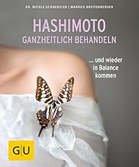 Hashimoto ganzheitlich behande gebraucht kaufen  Wird an jeden Ort in Deutschland