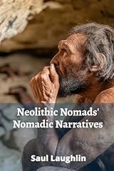 Neolithic nomads nomadic for sale  Delivered anywhere in USA 