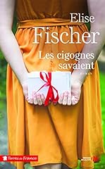 Cigognes savaient nouvelle d'occasion  Livré partout en France