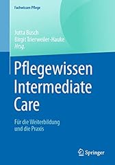 Pflegewissen intermediate care gebraucht kaufen  Wird an jeden Ort in Deutschland