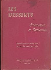 Desserts recueil patisserie d'occasion  Livré partout en France