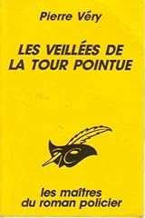 Veillées tour pointue d'occasion  Livré partout en France