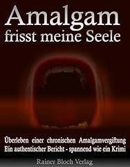 Amalgam frisst seele gebraucht kaufen  Wird an jeden Ort in Deutschland