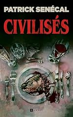 Civilisés d'occasion  Livré partout en France