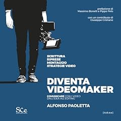 Diventa videomaker. comunicare usato  Spedito ovunque in Italia 