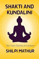 Shakti and kundalini usato  Spedito ovunque in Italia 