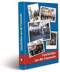 Geschichten feuerwehr sammlung gebraucht kaufen  Wird an jeden Ort in Deutschland