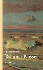 Braunes wasser roman gebraucht kaufen  Wird an jeden Ort in Deutschland