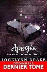 Apogée liens indestructibles d'occasion  Livré partout en Belgiqu
