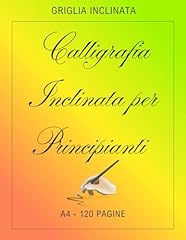 Calligrafia inclinata per usato  Spedito ovunque in Italia 