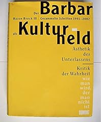 Barbar als kulturheld gebraucht kaufen  Wird an jeden Ort in Deutschland