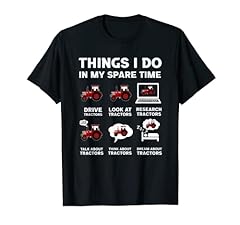Used, Funny Tractors lover 6 Things I Do In My Spare Time for sale  Delivered anywhere in USA 