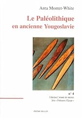 Paléolithique ancienne yougos d'occasion  Livré partout en France