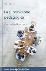 Supervisione pedagogica. model usato  Spedito ovunque in Italia 