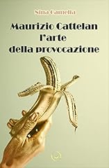 Maurizio cattelan arte usato  Spedito ovunque in Italia 