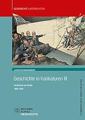 Geschichte karikaturen iii gebraucht kaufen  Wird an jeden Ort in Deutschland