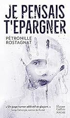 Pensais épargner d'occasion  Livré partout en France