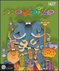 Mordillo. ediz. illustrata d'occasion  Livré partout en France