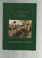 Charbonnier resinier vie d'occasion  Livré partout en France