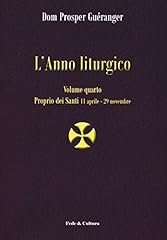 Anno liturgico. proprio usato  Spedito ovunque in Italia 