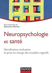 Neuropsychologie santé identi d'occasion  Livré partout en Belgiqu