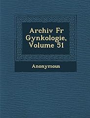 Archiv Fur GYN Kologie, Volume 51 gebraucht kaufen  Wird an jeden Ort in Deutschland