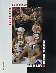George grosz berlin gebraucht kaufen  Wird an jeden Ort in Deutschland