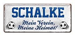 Schalke fan blechschild gebraucht kaufen  Wird an jeden Ort in Deutschland