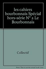 cahiers bourbonnais d'occasion  Livré partout en France