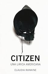 Citizen. una lirica d'occasion  Livré partout en Belgiqu